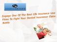 Engage One of the Best Life Insurance Law Firms to Fight Your Denied Insurance Claim Battle PowerPoint PPT Presentation
