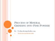 Process of Mineral Grinding into Fine Powder