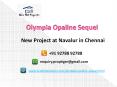 Project Olympia Opaline Sequel - Opaline Sequel 2-3BHK Apartments - Olympia Sequel Chennai Price 9278892788