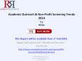 Academic Outreach & Non-Profit Screening Market Trends 2014 PowerPoint PPT Presentation