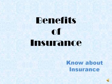 Benefits of Insurance