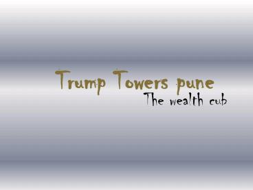Trump towers Pune