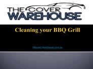 Cleaning your BBQ Grill