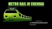 METRO RAIL IN CHENNAI