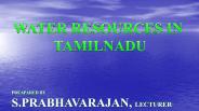 WATER RESOURCES IN TAMIL NADU