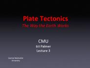 Plate Tectonics The Way the Earth Works
