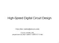High-Speed Digital Circuit Design PowerPoint PPT Presentation