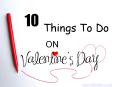 10 Things To Do On Valentine's Day PowerPoint PPT Presentation