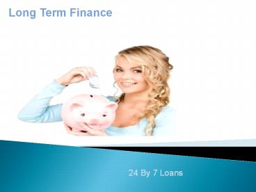 Long terms loan