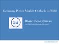 Germany Power Market Outlook to 2030 - Market Trends, Regulations, and Competitive Landscape PowerPoint PPT Presentation