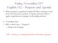 Friday, November 22nd   English 112  PowerPoint PPT Presentation