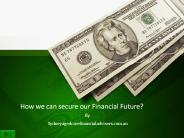 How we can secure our Financial Future