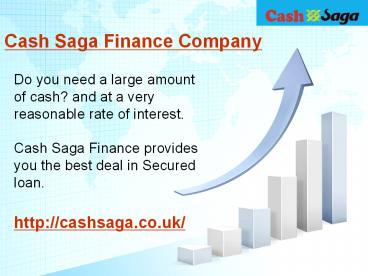 Cash Saga Secured Online Loans
