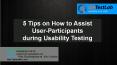 5 Tips on How to Assist User-Participants during Usability Testing PowerPoint PPT Presentation