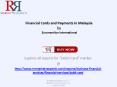 2020 - Financial Cards and Payments Market in Malaysia