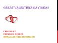 Great Valentines Day Ideas PowerPoint PPT Presentation