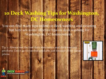 10 Deck Washing Tips for Washington, DC Homeowners
