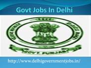 Government Jobs In Delhi