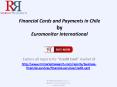 Financial Cards and Payments Industry in Chile Market Size, Company Share and Trends PowerPoint PPT Presentation
