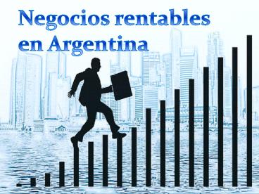 Negocios Rentables en Argentina