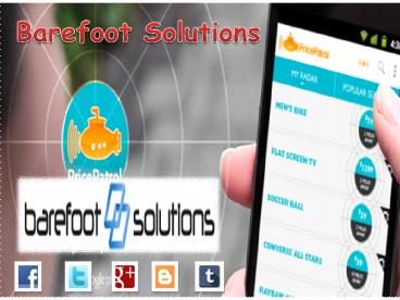 Barefoot Solutions - Mobile Application Development Company