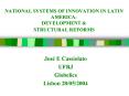 NATIONAL SYSTEMS OF INNOVATION IN LATIN AMERICA: DEVELOPMENT PowerPoint PPT Presentation