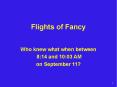 Flights of Fancy PowerPoint PPT Presentation