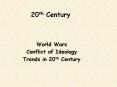 20th Century PowerPoint PPT Presentation
