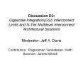 Discussion D2: Gigascale Integration(GSI) Interconnect Limits and N-Tier Multilevel Interconnect Architectural Solutions PowerPoint PPT Presentation