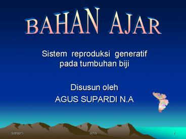 Sistem reproduksi generatif pada tumbuhan biji