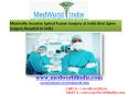 Minimally Invasive Spinal Fusion Surgery at India Best Spine Surgery Hospital in India PowerPoint PPT Presentation