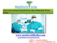 Some Facts Everyone Should Know about Metastatic Breast Cancer