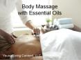 Body Massage with Essential Oils PowerPoint PPT Presentation