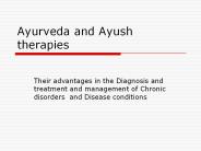 AYURVEDA  INDIAN SYSTEM OF MEDICINE