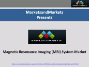 Magnetic Resonance Imaging (MRI) System Market 2018