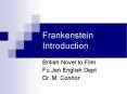 Frankenstein Introduction PowerPoint PPT Presentation