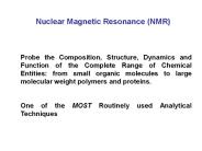 Nuclear Magnetic Resonance (NMR)