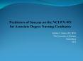 Predictors of Success on the NCLEX-RN for Associate Degree Nursing Graduates PowerPoint PPT Presentation