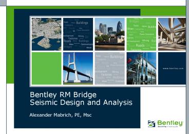 Bentley RM Bridge Seismic Design and Analysis
