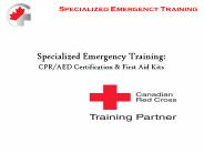 Emergency First Aid & CPR Kits Solution