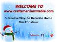 5 Creative Ways to Decorate Home This Christmas PowerPoint PPT Presentation