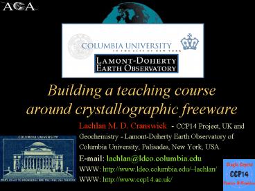 Building a teaching course around crystallographic freeware