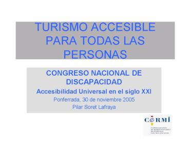 TURISMO ACCESIBLE PARA TODAS LAS PERSONAS