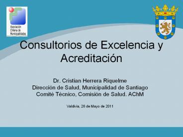 Consultorios de Excelencia y Acreditaci