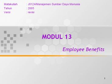 Matakuliah: J0124/Manajemen Sumber Daya Manusia