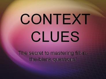 CONTEXT CLUES
