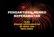 PENGAKTIFAN MENKO KEPERAWATAN