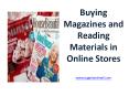 Buying Magazines and Reading Materials in Online Stores