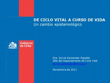 DE CICLO VITAL A CURSO DE VIDA Un cambio epistemol