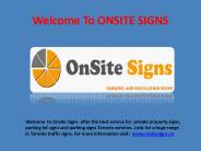 Welcome To ONSITE SIGNS
